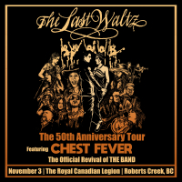 Chest Fever presents The Last Waltz Nov 3